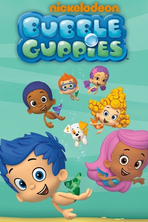 Bubble Guppies