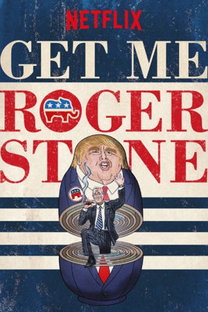 Get Me Roger Stone