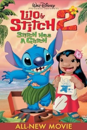 Lilo & Stitch 2: Stitch Has A Glitch