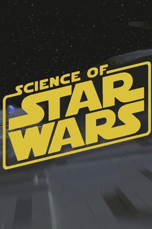 Science of Star Wars