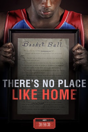 30 for 30: There's No Place Like Home