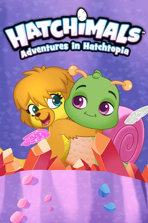 Hatchimals | Adventures in Hatchtopia