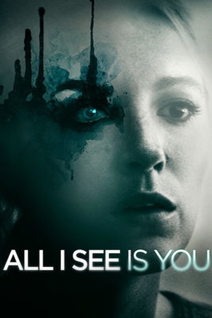 All I See Is You