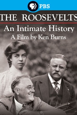 Ken Burns: The Roosevelts: An Intimate History
