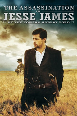 The Assassination of Jesse James by the Coward Robert Ford