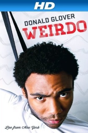 Donald Glover: Weirdo