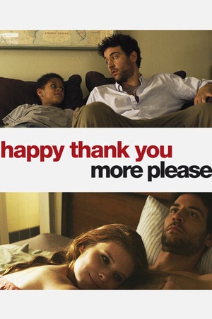 Happy Thank You More Please