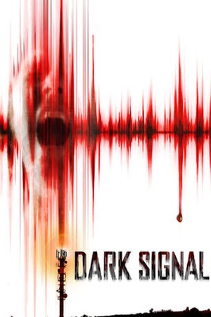 Dark Signal