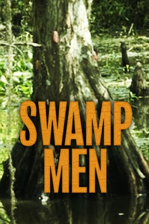 Swamp Men