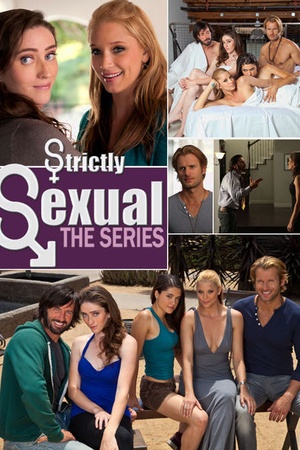 Strictly Sexual: The Series