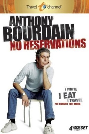 Anthony Bourdain: No Reservations Collection