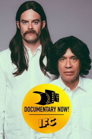 Documentary Now! Documentary Now!