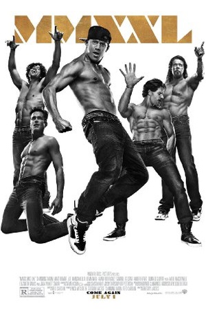 Magic Mike Xxl 2015 Available On Netflix Netflixreleases