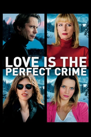 Love Is the Perfect Crime