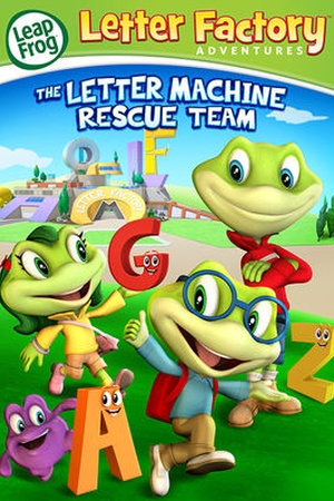 LeapFrog Factory Adventures: The Letter Machine Rescue Team