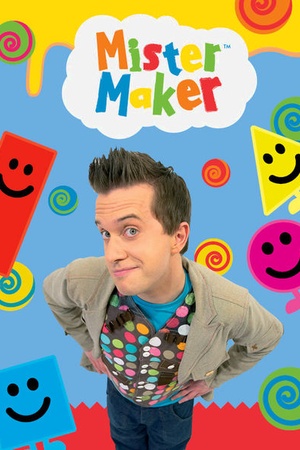 Mister Maker