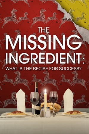 The Missing Ingredient: What Is the Recipe for Success?