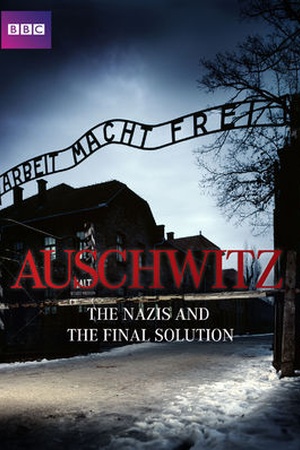 Auschwitz: Inside the Nazi State