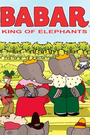 Babar: King of the Elephants