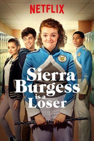 Sierra Burgess Is A Loser