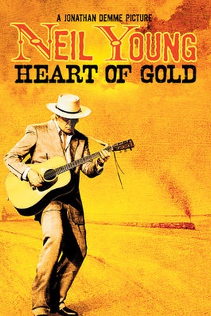 Neil Young: Heart of Gold