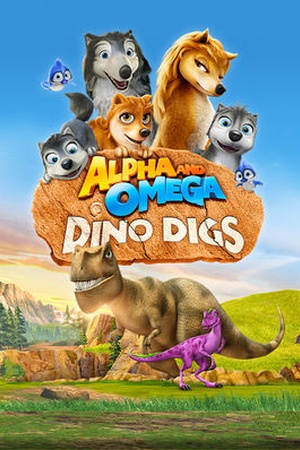 Alpha and Omega: Dino Digs