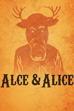 Alce and Alice