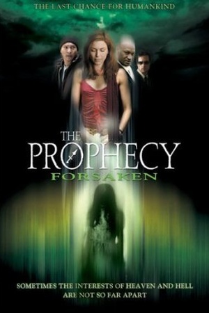 The Prophecy: Forsaken