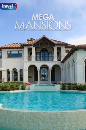 Mega Mansions