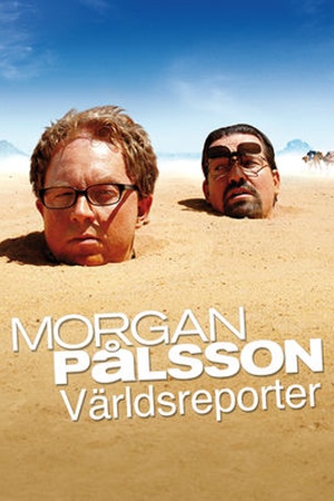 Morgan Pålsson: Världsreporter