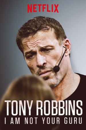 Tony Robbins: I Am Not Your Guru