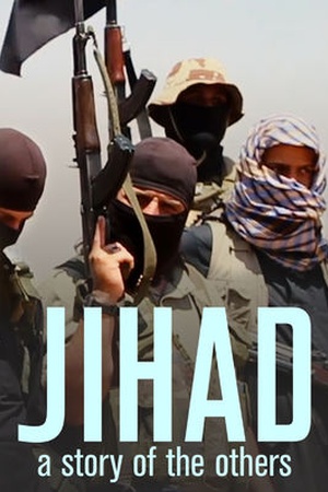 Jihad: A Story Of The Others