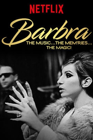 Barbra: The Music ... The Mem'ries ... The Magic!