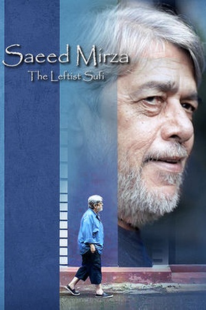 Saeed Mirza: The Leftist Sufi