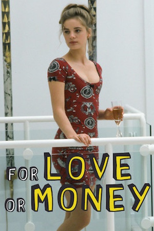 For Love or Money