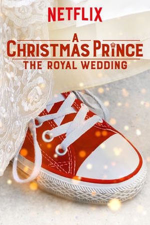 A Christmas Prince: The Royal Wedding