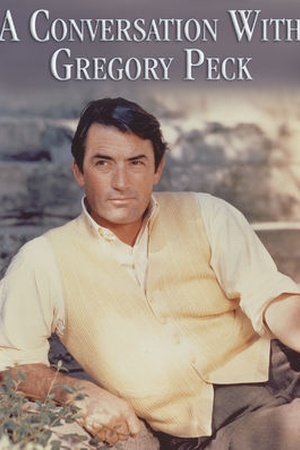 A Conversation with Gregory Peck