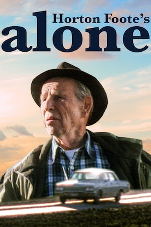 Horton Foote's Alone