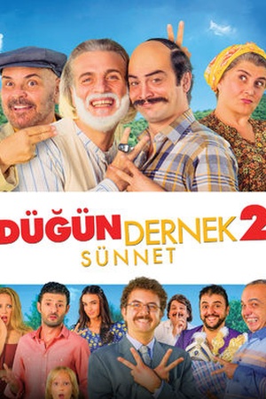 Dügün Dernek 2: Sünnet