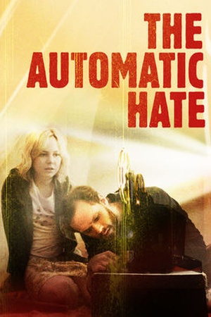 The Automatic Hate