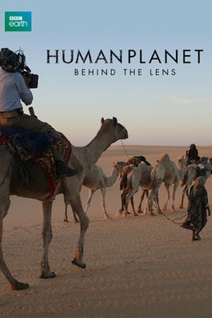 Human Planet: Behind the Lens