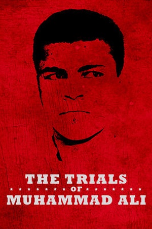 The Trials of Muhammad Ali