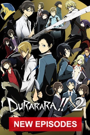 Durarara!!X2 