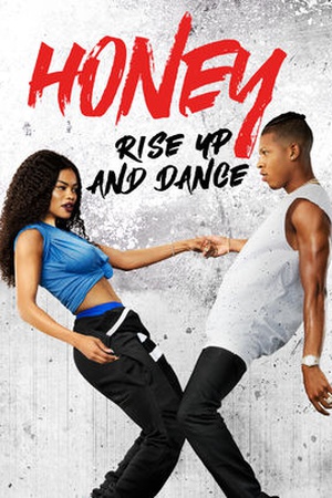 Honey: Rise Up and Dance