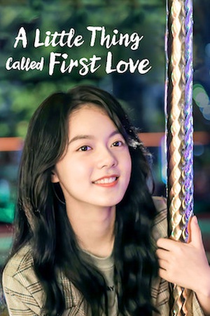 A Little Thing Called First Love