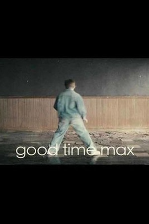 Good Time Max