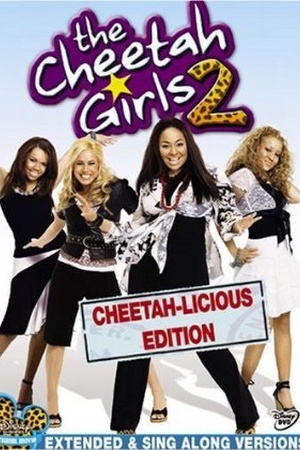 The Cheetah Girls 2