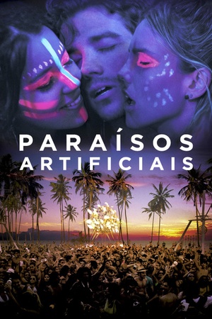 Paraisos Artificiais