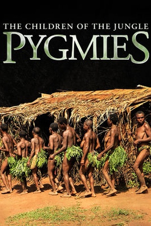 Pygmies: The Children of the Jungle