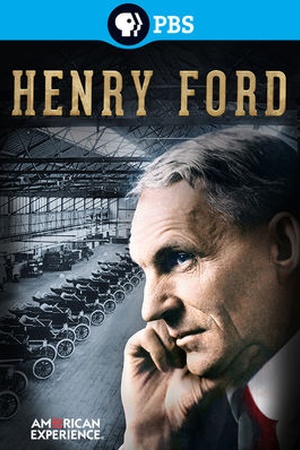 American Experience: Henry Ford